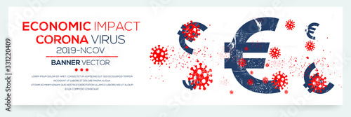 Creative (economic impact - Corona virus -2019-nCoV ) Banner Word with euro symbol ,Vector illustration.