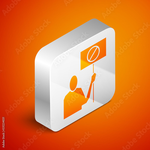 Isometric Nature saving protest icon isolated on orange background. Earth planet protection, environmental issues demonstration. Silver square button. Vector Illustration