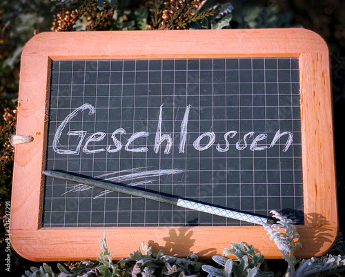 Tafel "Geschlossen"