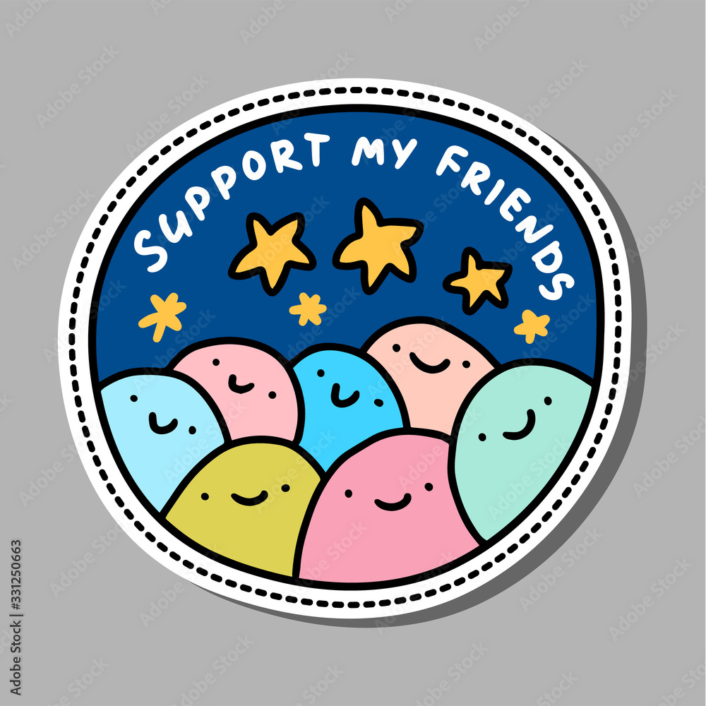 Support my friends ahcievement pin sticker patch in cartoon comic style happy people together Support my friends ahcievement pin sticker patch in cartoon comic style happy people together