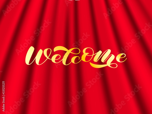 Welcome brush lettering. Vector stock illustration for card or poster