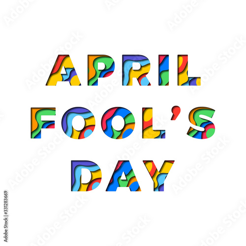 april fools day banner design layout with paper cut colorful layered text for greeting cards, posters, invitations, brochures