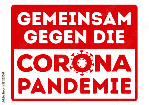 Corona pandemic go home virus