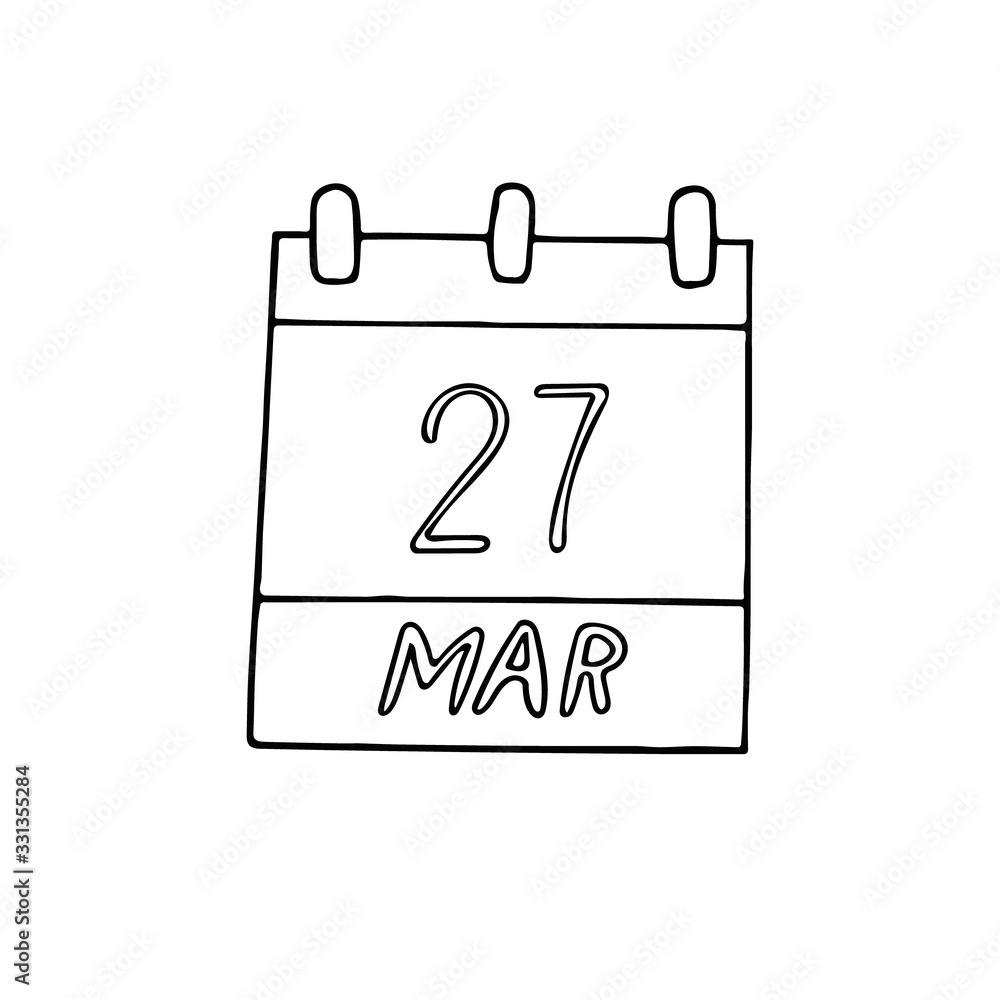 calendar hand drawn in doodle style. March 27. day, date. icon, sticker, element calendar hand drawn in doodle style. March 27. day, date. icon, sticker, element