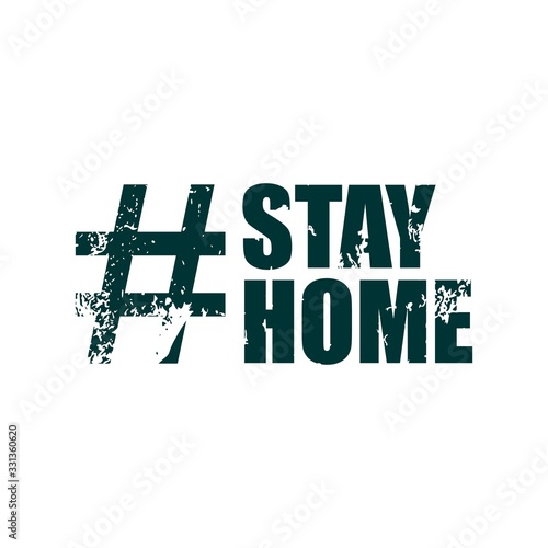 Stay home message. Staying at home with self quarantine to help slow outbreak and protect virus spread.