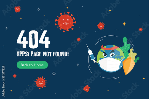 404 error page not found. Anti-virus concept. The Earth fighting coronavirus. Flat vector illustration