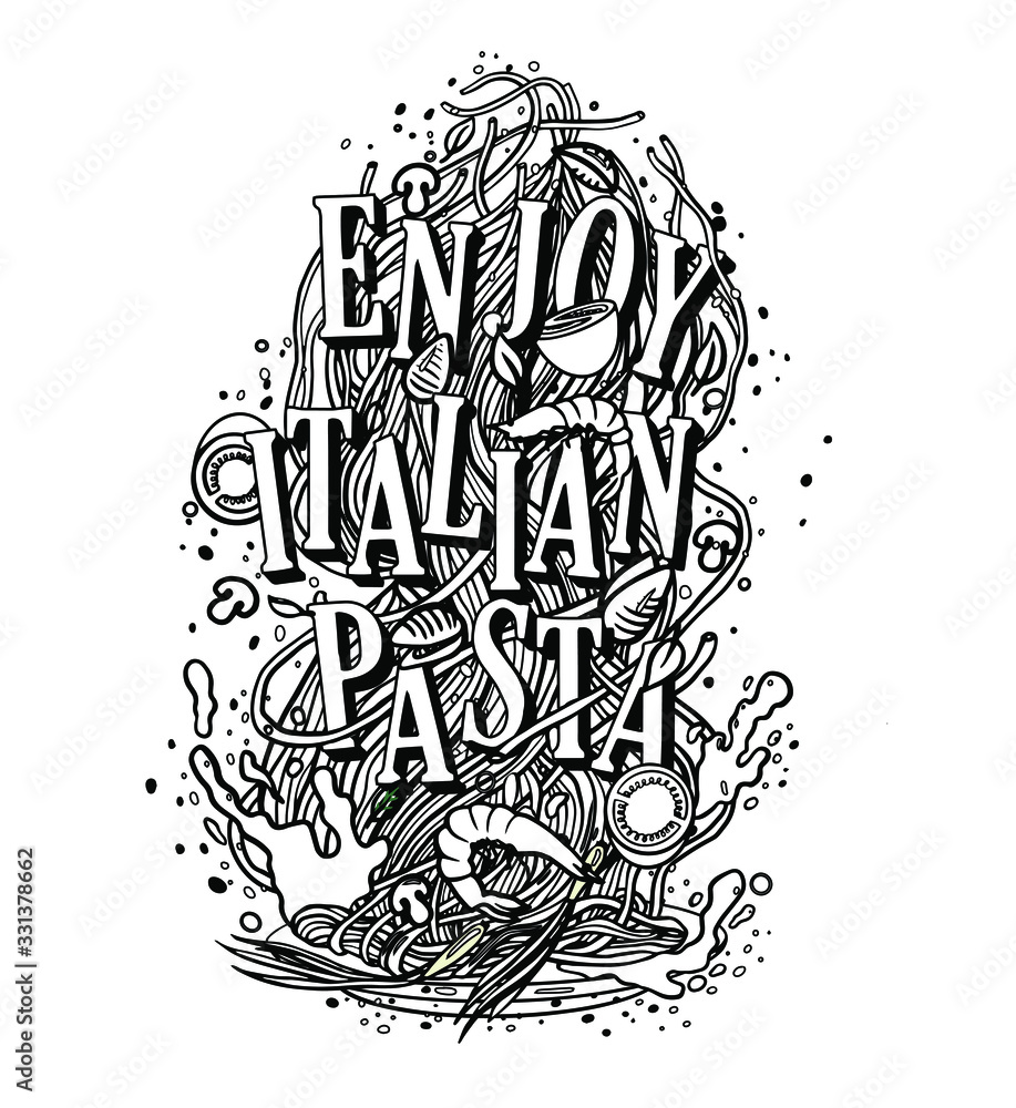 inscription to enjoy Italian cuisine pasta, ready-made design for the dishes of Italy, spaghetti with mushrooms sauce, shrimps and Basil Vector illustration of organic pasta