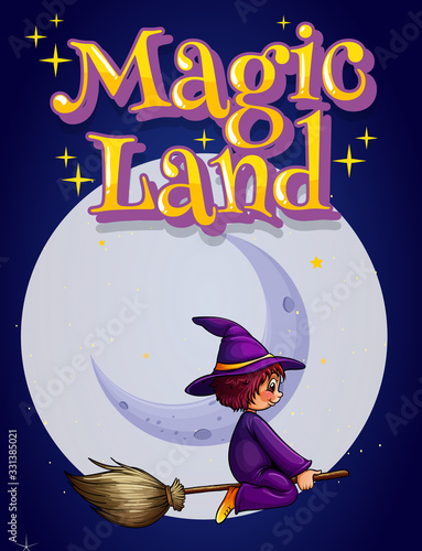 Font design for word magic land with witch flying at night