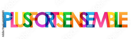 Bannière typographique vecteur arc-en-ciel PLUS FORTS ENSEMBLE