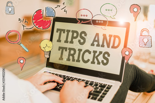 Word writing text Tips And Tricks. Business photo showcasing means piece advice maybe suggestion how improve