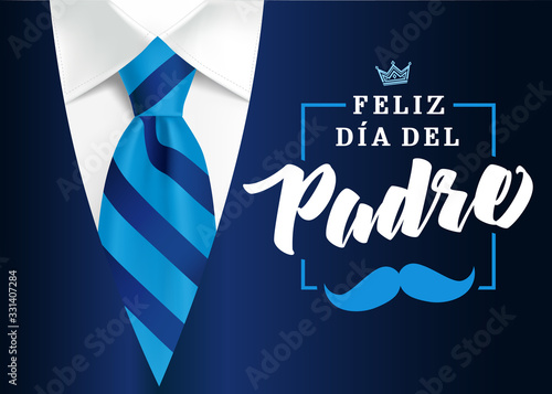 The best Dad in the World - World`s best dad - spanish language. Happy fathers day - Feliz dia del Padre - quotes. Congratulation card, sale vector. Mens suit and blue tie with text, crown & mustache