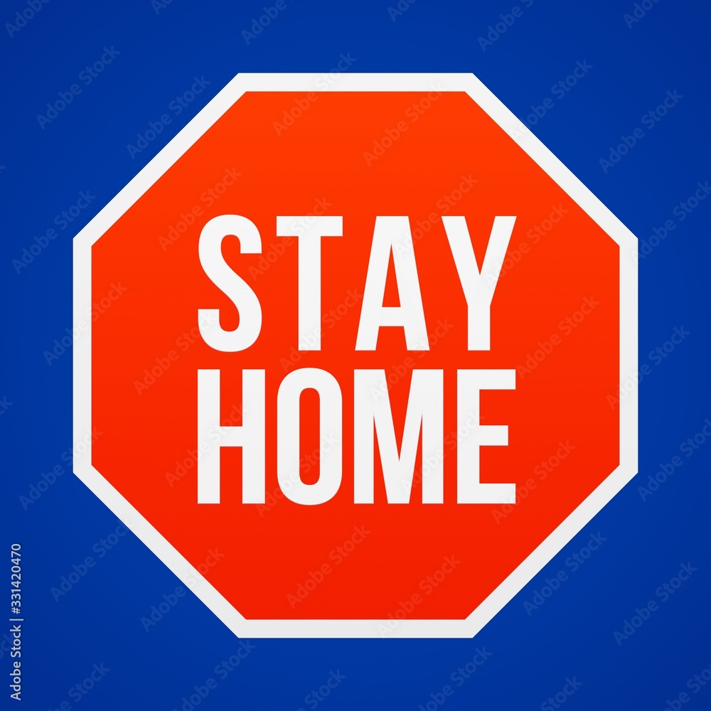 Stay home text words, warning message on red stop sign 3D render Stay home text words, warning message on red stop sign 3D render