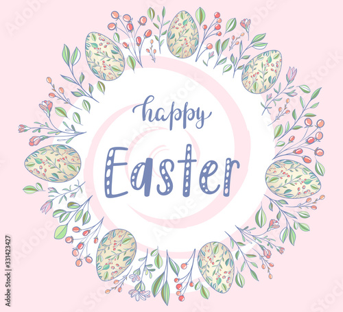 Happy easter. Background with wreath of painted eggs and plants