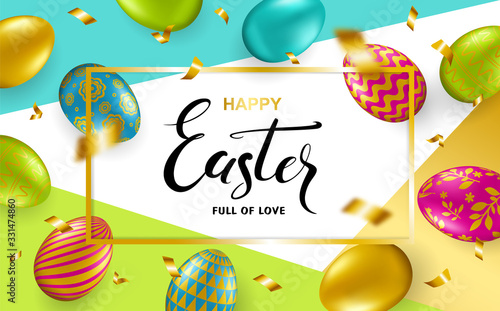 Happy Easter greeting card with colorful eggs, gold frame, calligraphy, confetti on abstract geometric background. Vector illustration.