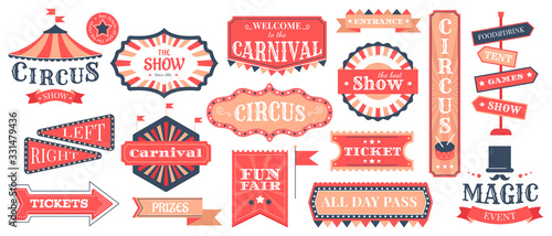 Circus event labels. Carnival magic show elements, vintage fair frames and circus signs, retro festival templates vector illustration set. Circus entertainment and carnival, show announcement photo
