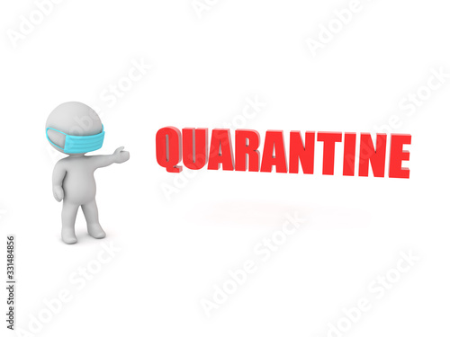 3D Character showing text saying quarantine