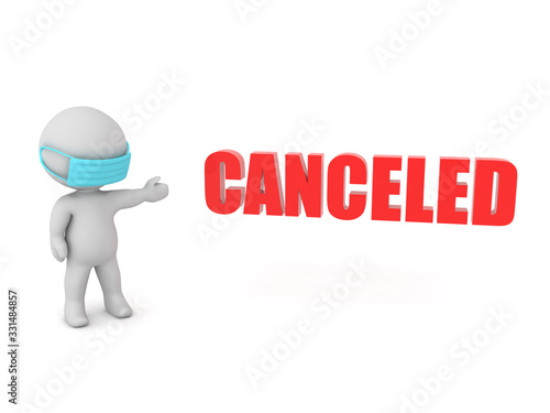 3D Character showing text saying CANCELED