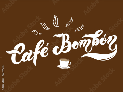 Cafe Bombon. The name of the type of coffee. Hand drawn lettering. Vector illustration. Illustration is great for restaurant or cafe menu design