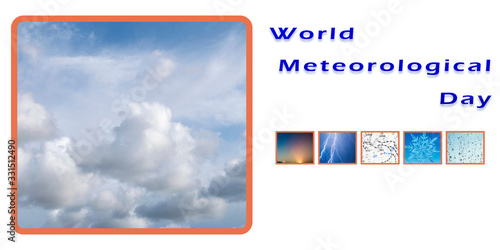 Día mundial de meteorología Día internacional según las resoluciones que conmemoran las Naciones Unidas. photo