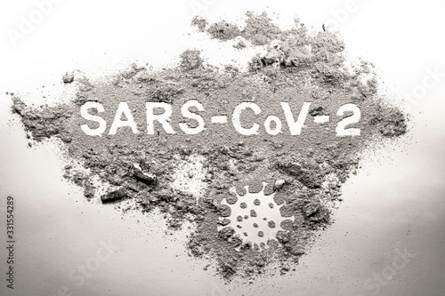 Sars-CoV-2  Covid-19  Coronavirus disease virus germ  microbe and microorganism in ash  dirt  dust as global  world  mankind biologic pandemic hazard  contagious health problem  official science name