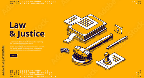 Law and justice isometric landing page. Gavel, constitution book, document with stamp, coins and pen lying on table. Punishment for crime, legal judgement, legislation 3d vector line art web banner