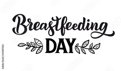 Breastfeeding Day emblem. Hand written lettering vector linear contour flat logo for World breastfeeding week. Concept, template of support for motherhood. Card, poster, banner