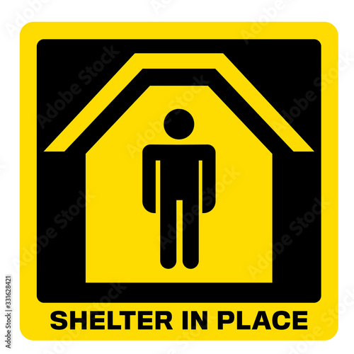 Shelter in place sign vector