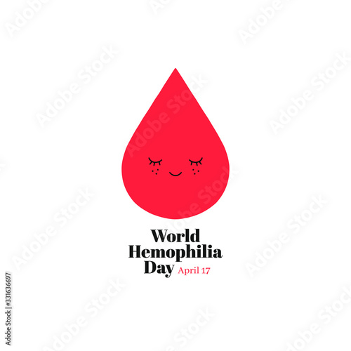 World Hemophilia Day, vector illustration. Cartoon blood drop with face. Blood donor day concept. Awareness poster with blood drop and heart.