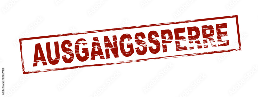 Ausgangssperre Ausgangssperre