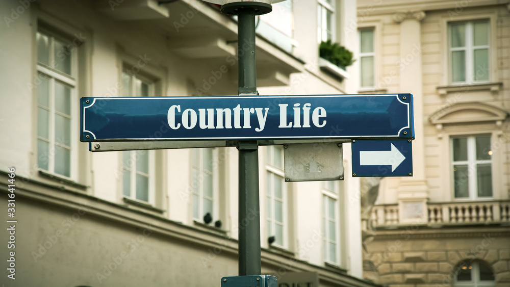 Street Sign to Country Life