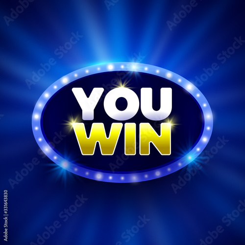 You win banner with neon lights. Vector illustration.