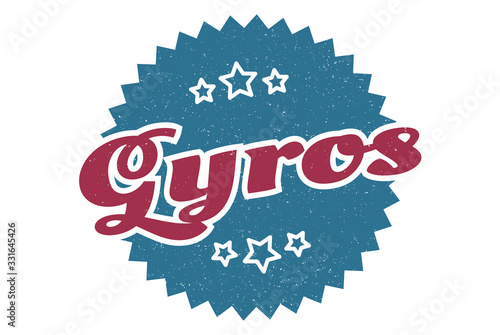 gyros sign. gyros round vintage retro label. gyros