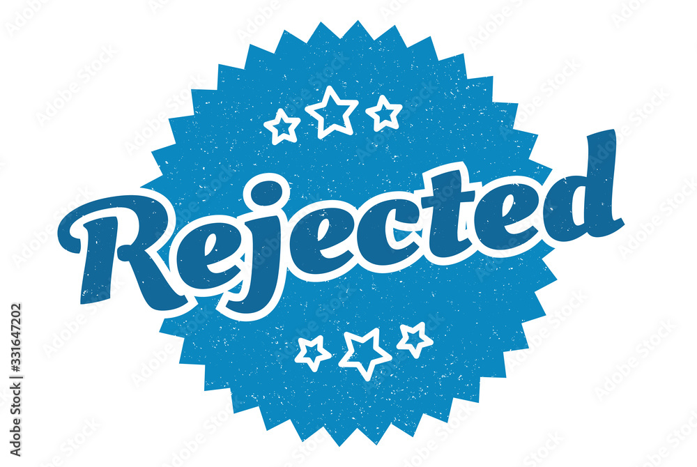 Fototapeta premium rejected sign. rejected round vintage retro label. rejected