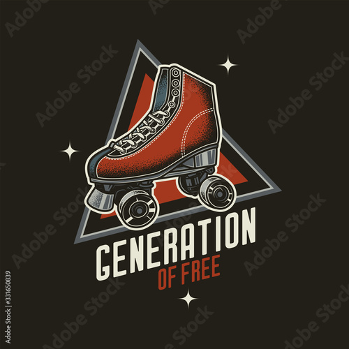 Original vector retro emblem. Stylish roller skates on the background of a text composition. T-shirt design