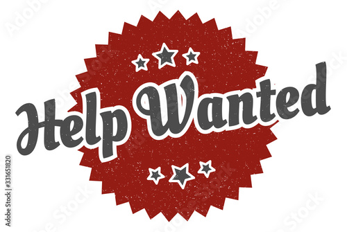help wanted sign. help wanted round vintage retro label. help wanted