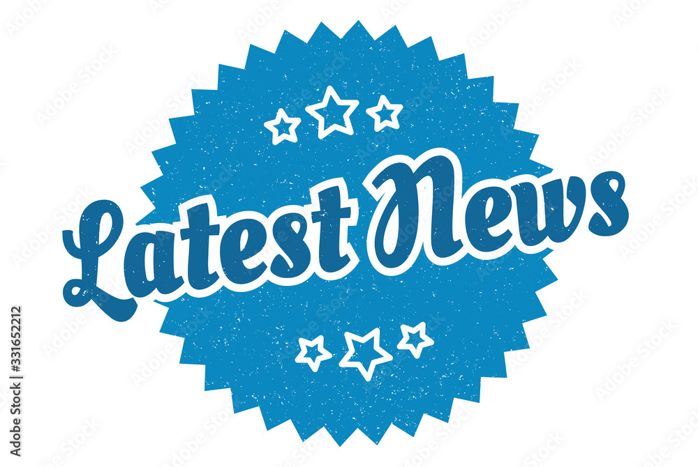 Fototapeta premium latest news sign. latest news round vintage retro label. latest news