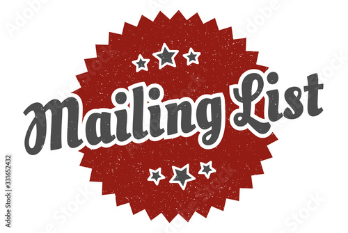 mailing list sign. mailing list round vintage retro label. mailing list