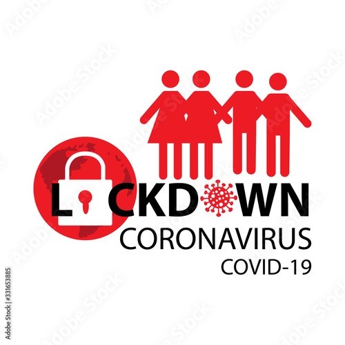 Coronavirus lockdown symbol. Global pandemic health warning concept.