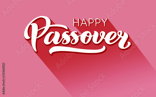 Happy Passover vector hand lettering. Jewish holiday Easter. Calligraphy template for typography poster, greeting card, banner, invitation, postcard, flyer, sticker. 