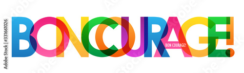 Bannière typographique vecteur BON COURAGE!
