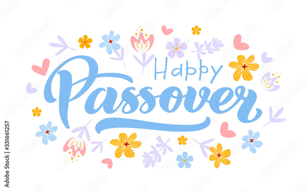 Happy Passover vector hand lettering with flowers. Jewish holiday Easter. Template for typography poster, greeting card, banner, invitation, postcard, flyer, sticker. Illustration isolated on white Happy Passover vector hand lettering with flowers. Jewish holiday Easter. Template for typography poster, greeting card, banner, invitation, postcard, flyer, sticker. Illustration isolated on white