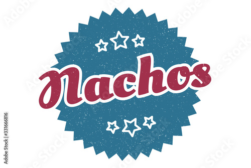 nachos sign. nachos round vintage retro label. nachos