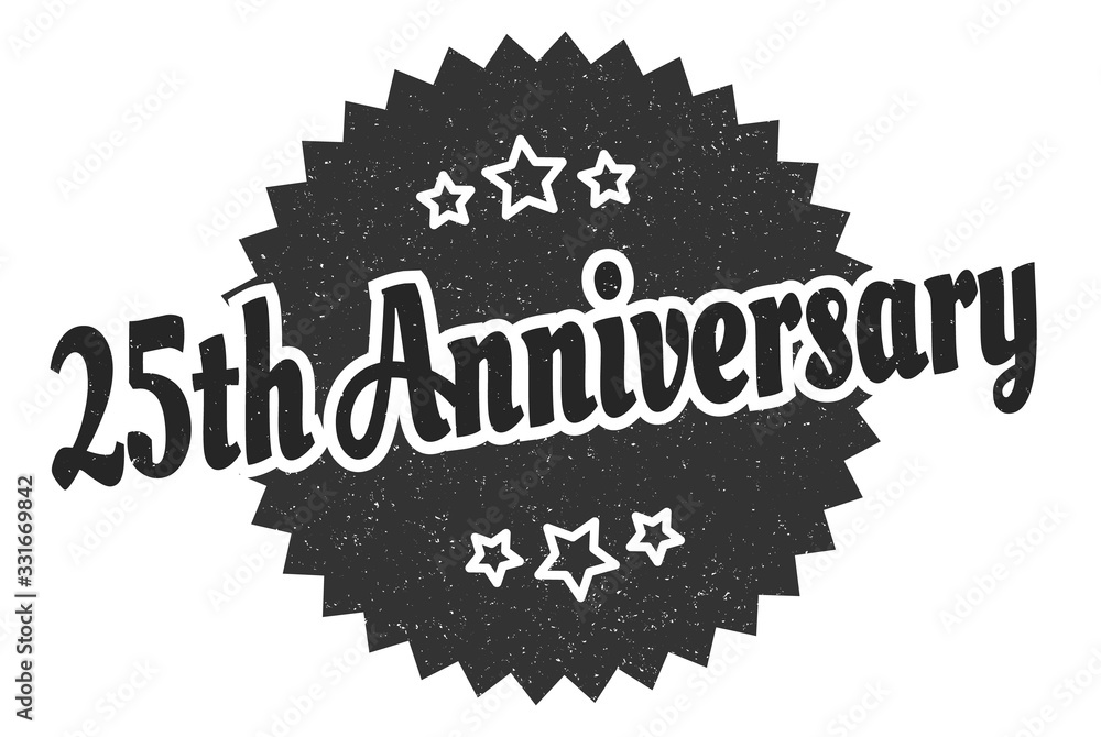 Fototapeta premium 25th anniversary sign. 25th anniversary round vintage retro label. 25th anniversary