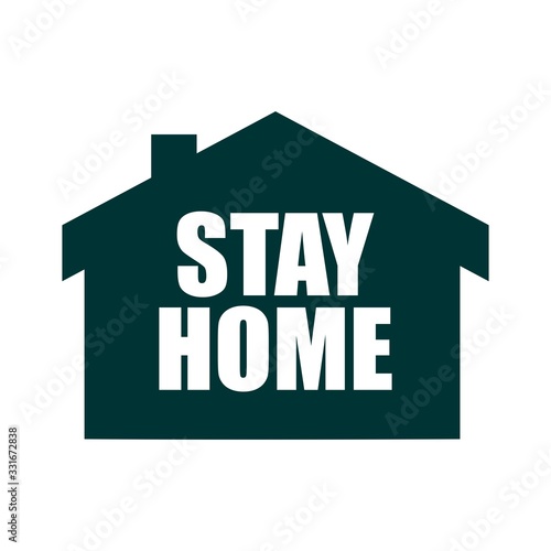 Stay home message. Staying at home with self quarantine to help slow outbreak and protect virus spread.