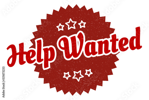 help wanted sign. help wanted round vintage retro label. help wanted