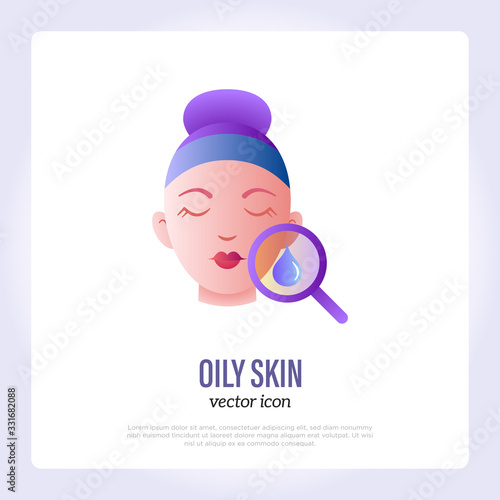 Oily skin symbol. Thin line icon: drop of oil under magnifying glass on girl's face. Skin care, moisturizer or cream for oily, acne skin. Vector illustration.