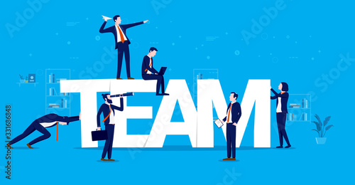 Team work - A group of people working on and around the word team. Team building and cooperation concept. Business vector illustration.