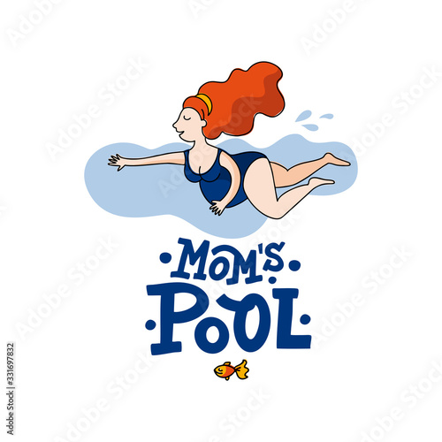 Vector colorful flat illustration of a pregnant woman. Girl is swimming in a pool. Lettering Mom's Pool. Identity concept for pregnancy clinics, courses, postcards. Hand drawn lettering Mom's pool.