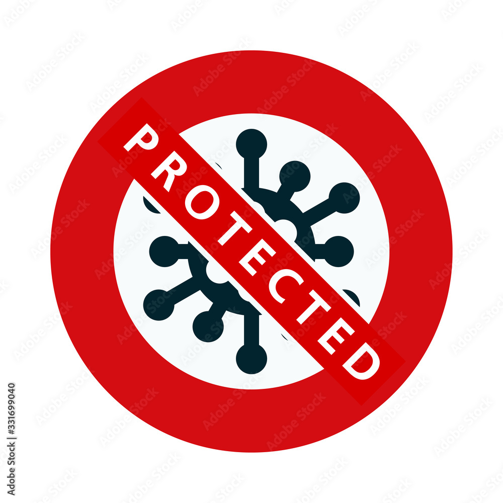 Protected Stop Virus vector sign label illustration Protected Stop Virus vector sign label illustration