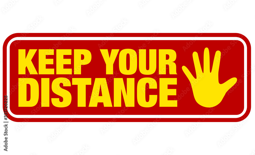 red and yellow keep your distance sign with stop gesture symbol vector illustration red and yellow keep your distance sign with stop gesture symbol vector illustration